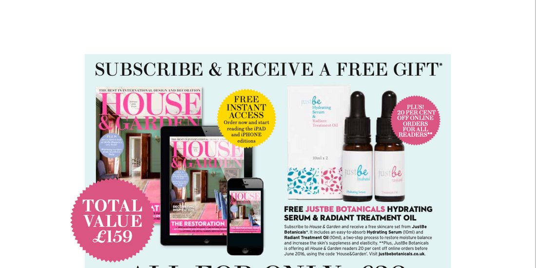 JustBe Botanicals House & Garden Magazine Subscription Offer